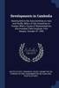 Developments in Cambodia: Hearing Before the Subcommittee on Asia and Pacific Affairs of the Committee on Foreign Affairs, House of Representati