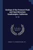 Geology of the Fremont Peak and Opal Mountain Quadrangles, California: No.188