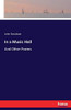 In a Music Hall: And Other Poems