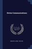 Divine Communications;