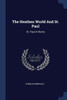 The Heathen World And St. Paul: St. Paul At Rome