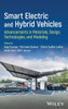 Smart Electric and Hybrid Vehicles: Advancements in Materials, Design, Technologies, and Modeling