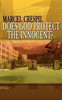 Does God Protect the Innocent?