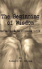 The Beginning of Wisdom: Reflections on Proverbs 1:1-9