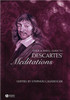 The Blackwell Guide to Descartes' Meditations
