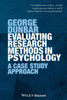 Evaluating Research Methods in Psychology