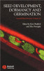 Annual Plant Reviews, Seed Development, Dormancy and Germination