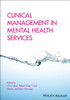Clinical Management in Mental Health Services