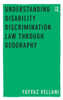 Understanding Disability Discrimination Law through Geography