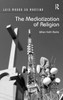 The Mediatization of Religion: When Faith Rocks