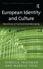 European Identity and Culture: Narratives of Transnational Belonging