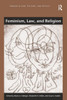 Feminism, Law, and Religion