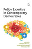 Policy Expertise in Contemporary Democracies