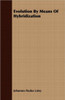 Evolution By Means Of Hybridization