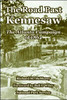 The Road Past Kennesaw: The Atlanta Campaign of 1864