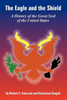 The Eagle and the Shield: A History of the Great Seal of the United States