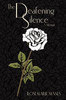 The Deafening Silence: A Memoir
