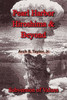 Pearl Harbor, Hiroshima & Beyond: Subversion of Values