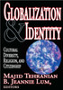 Globalization & Identity: Cultural Diversity, Religion, and Citizenship