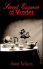 Sweet Essence of Murder