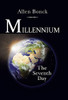 Millennium: The Seventh Day - 9781663201799
