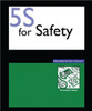 5S for Safety Implementation: Participants Guide
