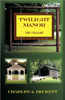 Twilight Manor: The Village