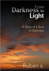 From Darkness to Light: A Story of a Soul in Darkness