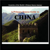 A Primary Source Guide to China