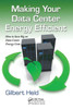 Making Your Data Center Energy Efficient