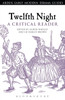 Twelfth Night: A Critical Reader: A Critical Reader