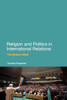 Religion and Politics in International Relations: The Modern Myth