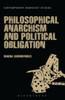 Philosophical Anarchism and Political Obligation