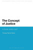 The Concept of Justice: Is Social Justice Just?