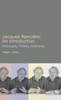 Jacques Ranciere: An Introduction