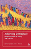 Achieving Democracy: Democratization in Theory and Practice
