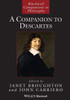 A Companion to Descartes