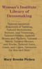 Woman's Institute Library Of Dressmaking - Tailored Garments - Essentials Of Tailoring, Tailored Buttonholes, Buttons, And Trimmings, Tailored Pockets