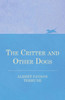 The Critter and Other Dogs
