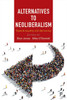 Alternatives to Neoliberalism: Towards Equality and Democracy