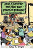 How I Survived the First Five Years of Teaching: One Teacher's Journey