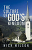 The Culture of God's Kingdom: Studies of the Beatitudes