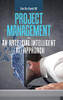 Project Management - an Artificial Intelligent (Ai) Approach - 9781543758726