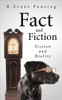 Fact and Fiction: Fiction and Reality