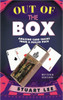 Out of the Box: Amazing Card Tricks from a Sealed Pack