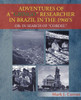Adventures of a Gringo Researcher in Brazil in the 1960's: Or: In Search of Cordel