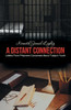 A Distant Connection: Letters from Prisoners Concerned about Today's Youth