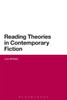 Reading Theories in Contemporary Fiction