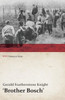 Brother Bosch', an Airman's Escape from Germany (WWI Centenary Series)
