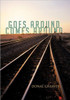 Goes Around Comes Around